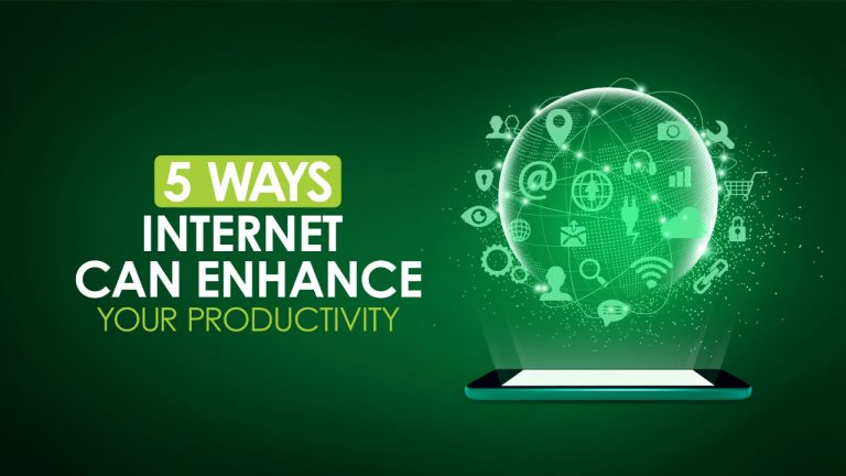 Here are 5 different ways Internet can enhance your Productivity